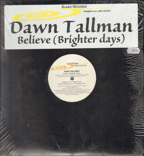 DAWN TALLMAN - Believe (Brighter Days)