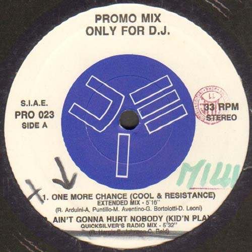 VARIOUS (COOL & RESISTANCE - KID 'N' PLAY - MIMMO MIX - COLLAPSE) - Promo Mix 23 (One More Chance / Ain't Gonna Hurt Nobody / All Your Love / Hold Me In Your Arms)