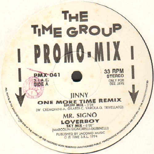 VARIOUS (JINNY - MR. SIGNO - PAULA GARDNER - R.A.W.) - The Time Group Promo Mix 041 (One More Time Remix / Loverboy / Move Your Body / On T Go)