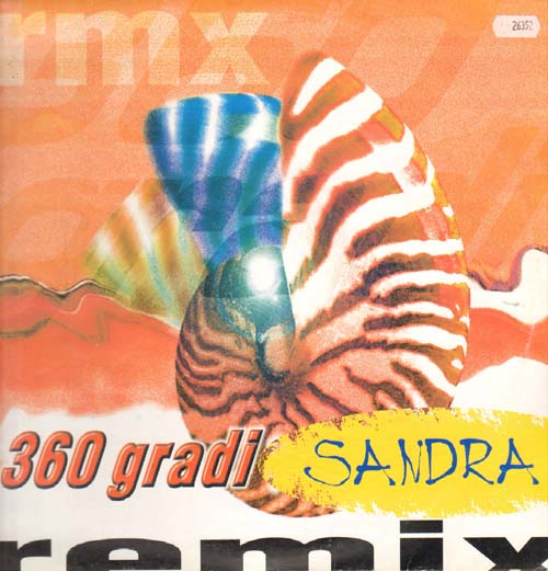 360 GRADI - Sandra (Remix)