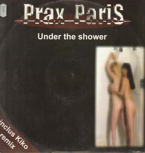 PRAX PARIS - Under The Shower
