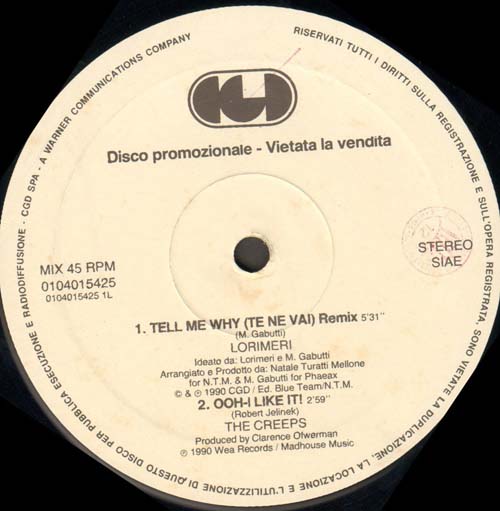 VARIOUS (LORIMERI / THE CREEPS / FLORENCE / THE FAMILY STAND) - Tell Me Why (Te Ne Vai) / Ooh I Like It / Gloria / Ghetto Heaven (Soul II Soul Rmx)