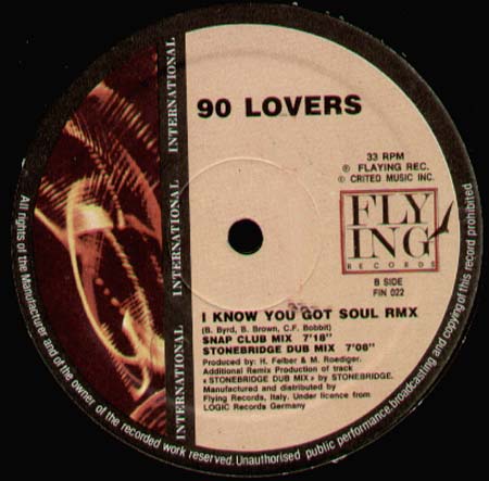 90 LOVERS - I Know You Got Soul (Remix) 