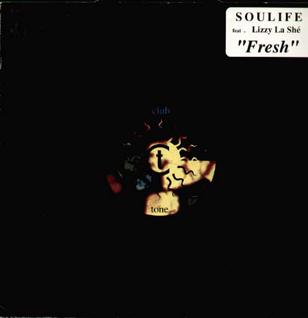 SOULIFE - Fresh - Feat. Lizzy La She