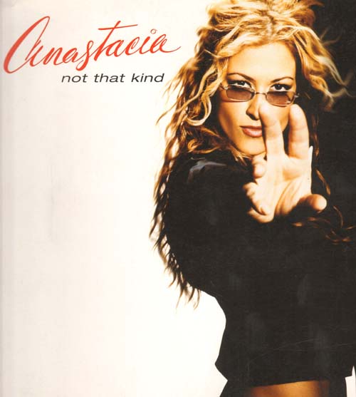 ANASTACIA - Not That Kind