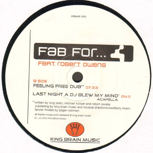 FAB FOR - Last Night A DJ Blew My Mind - Feat. Robert Owens