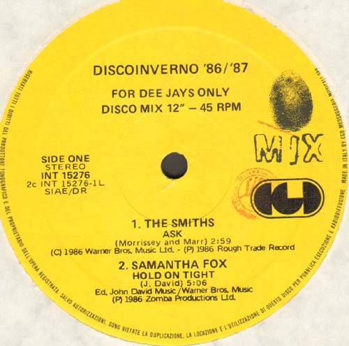 VARIOUS (SMITHS / SAMANTHA FOX / HUBERT KAH / DIP IN THE POOL) - Discoinverno 86 / 87 (Ask / Hold On Tight / Love Is So Sensible / Rabo Del Sol)
