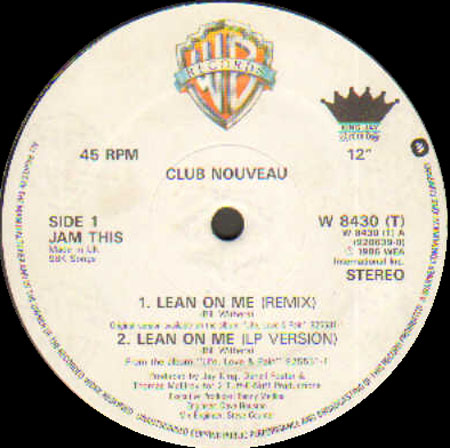 CLUB NOUVEAU - Lean On Me