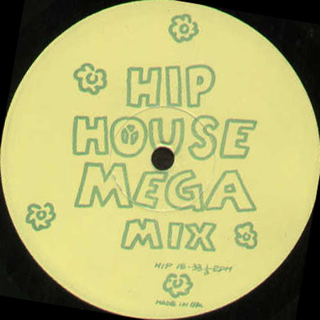 VARIOUS - Hip House Megamix
