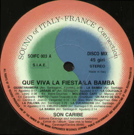 SON CARIBE - Que Viva La Fiesta / La Bamba / Mambo Cha Cha / Negrita