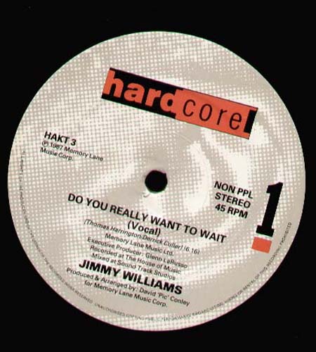 JIMMY WILLIAMS - Do You Really Want To Wait
