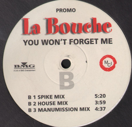 LA BOUCHE  - You Won't Forget Me