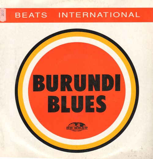 BEATS INTERNATIONAL - Burundi Blues