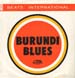 BEATS INTERNATIONAL - Burundi Blues