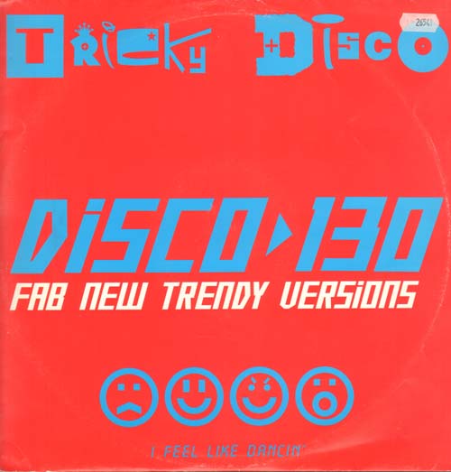 TRICKY DISCO - Disco 130