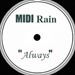 MIDI RAIN - Always