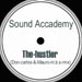 SOUND ACCADEMY - The Hustler (Don Carlos, Mauro M.B.S. Rmxs)