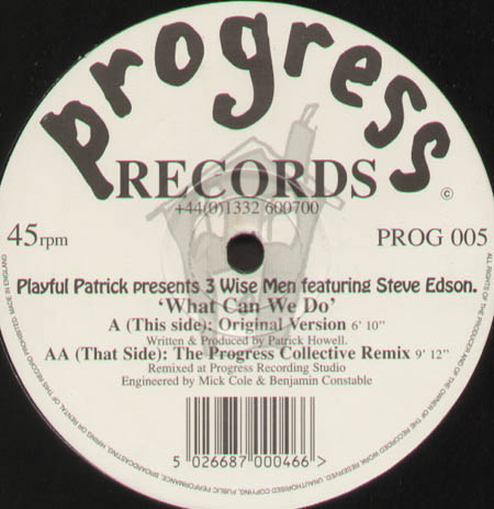 PLAYFUL PATRICK - What Can We Do, Pres. Three Wise Men, Feat. Steve Edson