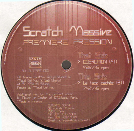 SCRATCH MASSIVE - Premiere Pression