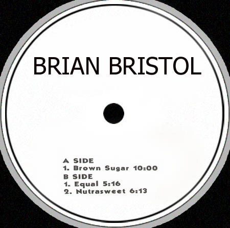 BRIAN BRISTOL - Earcandy