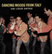 LOUIS ANTICO - Dancing Moods From Italy