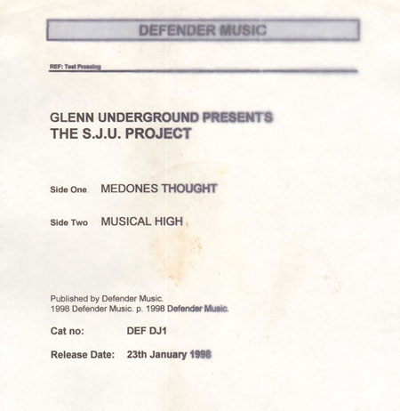 GLENN UNDERGROUND PRESENTS THE S.J.U PROJECT - Medones Thought, Musical High