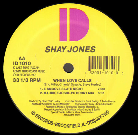 SHAY JONES - When Love Calls (Steve 'Silk' Hurley, E-Smoove, Maurice Joshua Rmxs)