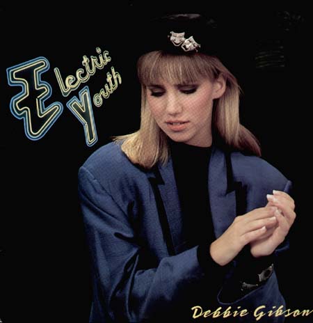 DEBBIE GIBSON - Electric Youth