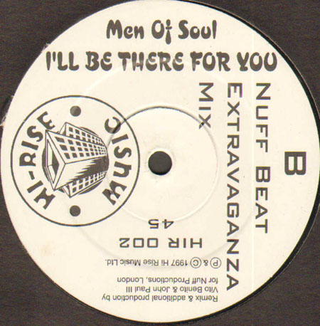 MEN OF SOUL - I'll Be There For You