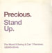 PRECIOUS - Stand Up (Mood II Swing, Can 7 Rmxs)