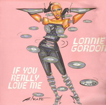 LONNIE GORDON - If You Really Love Me