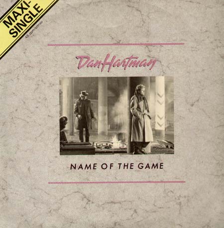 DAN HARTMAN - The Name Of The Game