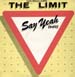 THE LIMIT - Say Yeah