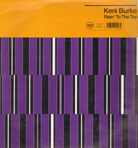 KENI BURKE - Risin' To The Top (Caton Rhodes,  Snowboy rmxs)