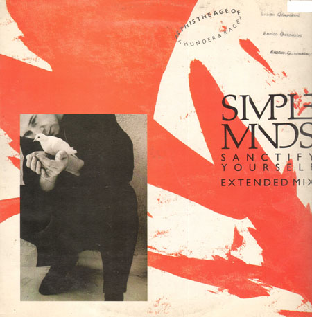 SIMPLE MINDS - Sanctify Yourself