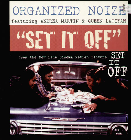ORGANIZED NOIZE - Set It Off