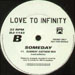 LOVE TO INFINITY - Someday -  Only side A / B