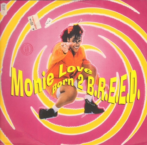 MONIE LOVE - Born 2 B.R.E.E.D.