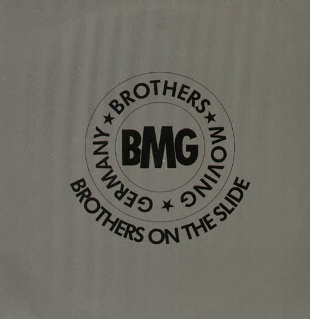 BMG - Brothers On The Slide