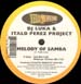 DJ LUKA & ITALO PEREZ PROJECT - Melody Of Samba