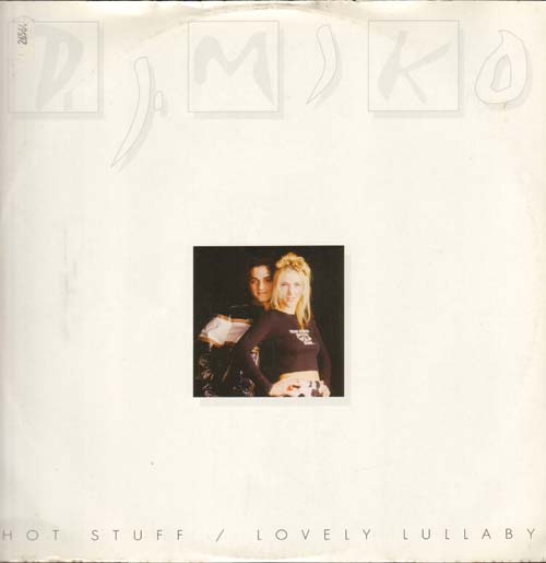 DJ MIKO - Hot Stuff / Lovely Lullaby