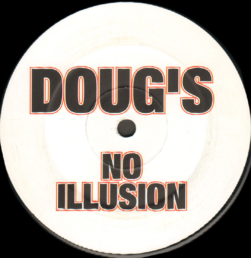 DOUG'S - No Illusion