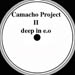 CAMACHO PROJECT II - Deep In E.O. 