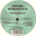 HOUSE ROMANTICS - Spandisco