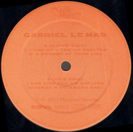 GABRIEL LE MAR - I Can Give You No Shelter (Thomas P. Heckmann Rmx)