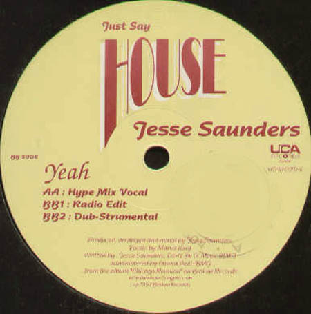 JESSE SAUNDERS - Yeah Remix