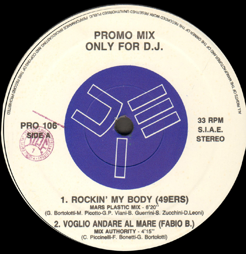 VARIOUS (49ERS / FABIO B. / DJ PROFESSOR / NEON LIGHT) - Promo Mix 106 (Rockin' My Body / Voglio Andare Al Mare / Rockin' Me / Get Down Everybody)