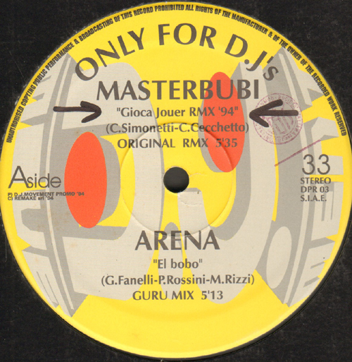 VARIOUS (MASTERBUBI / ARENA /MAX V / 2 MISTAKES) - Only For Dee Jay's Vol. 3 (Gioca Jouer RMX 94 / El Bobo / On My Mind / Sweet Little Boy)