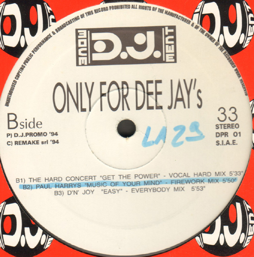 VARIOUS (SPACE MASTER / THE RIDERS  / T.F.O. / THE HARD CONCERT / PAUL HARRYS / D'N'JOY) - Only For Dee Jay's Vol.1 (Step On Remix / Burning Up / Soul & Body / Get The Power / Music Of Your Mind / Easy)