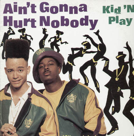 KID 'N PLAY - Ain't Gonna Hurt Nobody